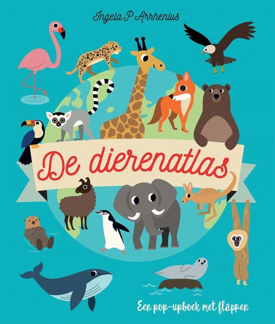 Children's Books / Ingela Arrhenius / De Dierenatlas